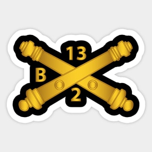 Bravo Battery, 2nd Bn, 13th Field Artillery Regiment - Arty Br wo Txt Sticker